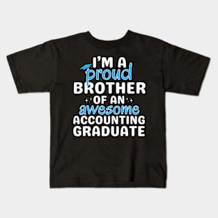 Proud Bro of a Class of 2024 Accounting Graduate Celebrate the Achievement Kids T-Shirt